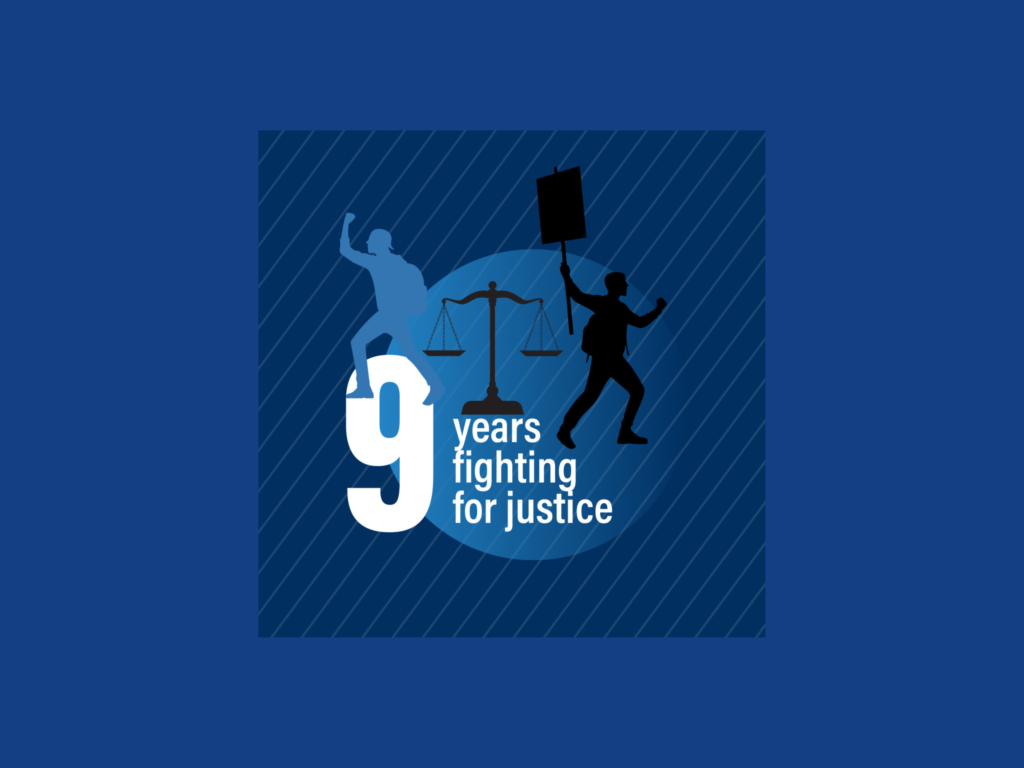 Graphic of people with fists raised and the scales of justice iwth title '9 years fighting for justice'